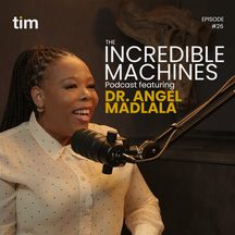Dr Angel Madlala: episode art from The Incredible Machines