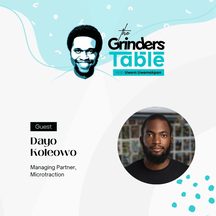 Dayo Koleowo: episode art from The Grinders Table
