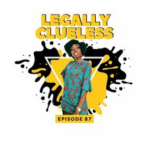 Kagwe Mungai: episode art from Legally Clueless