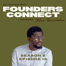 Kelvin Umechukwu: episode art from Founders Connect