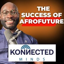 Ken Agyapong Jr: episode art from Konnected Minds Podcast with Derrick Abaitey