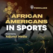 Molly Jensen: episode art from The African Americans in Sport Podclass