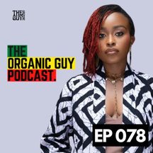 Nyandia Gachago: episode art from The Organic Guy Podcast