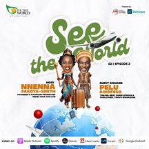 Pelu Awofeso: episode art from See the World with Ajala Nene