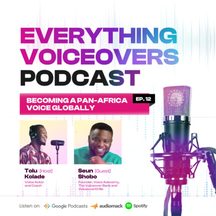 Seun Shobo: episode art from Everything Voiceovers
