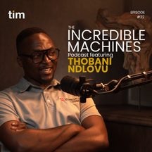 Thobani Ndlovu: episode art from The Incredible Machines
