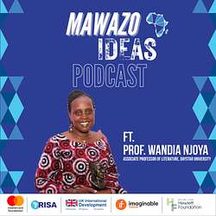 Wandia Njoya: episode art from Mawazo Ideas Podcast