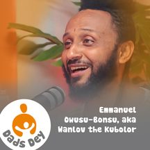 Wanlov the Kubolor: episode art from Dads Dey