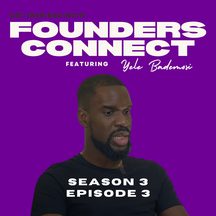 Yele Bademosi: episode art from Founders Connect