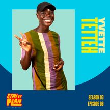 Yvette Tetteh: episode art from Stay By Plan