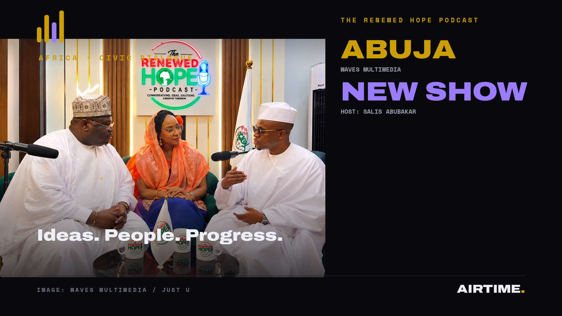 Source imagery from the Renewed Hope Podcast announcement, alongside an Airtime editorial panel.
